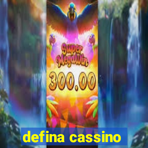 defina cassino